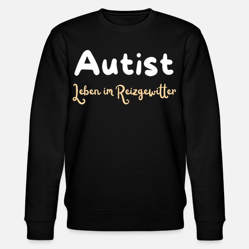 Leben im Reizgewitter Autismus Statement - Stanley/Stella Unisex Bio-Sweatshirt CHANGER  - Schwarz