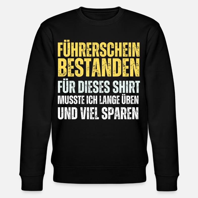 Führerschein Bestanden  - Stanley/Stella Unisex Bio-Sweatshirt CHANGER  - Schwarz
