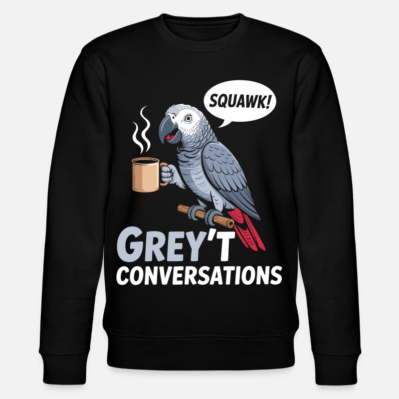 Oiseau Perroquet Gris D'Afrique Humour - Sweat bio CHANGER Stanley/Stella Unisexe - noir