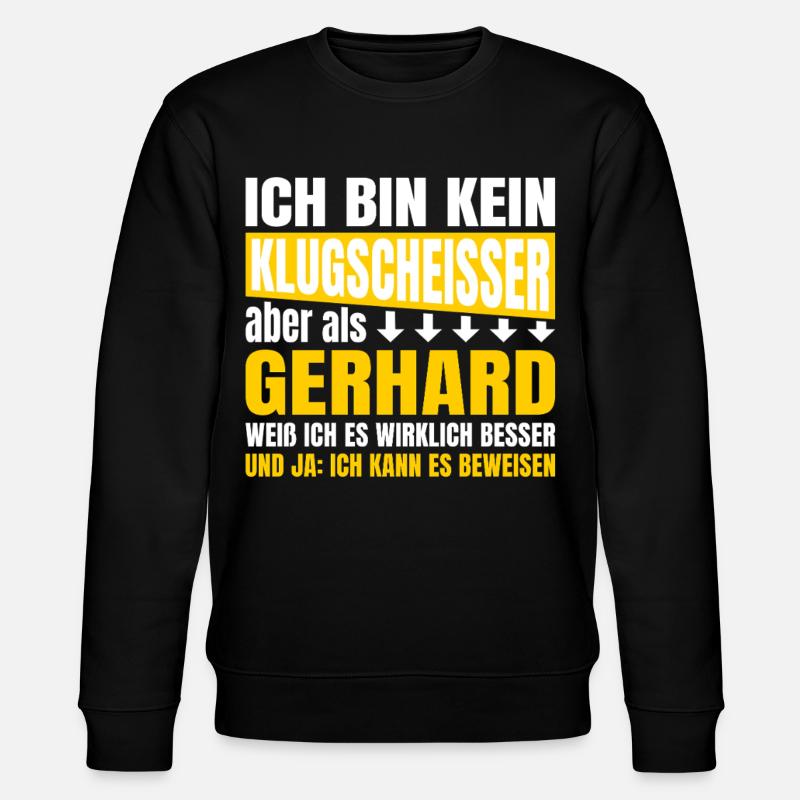 Ich bin kein Klugscheisser Gerhard - Stanley/Stella Unisex Bio-Sweatshirt CHANGER  - Schwarz
