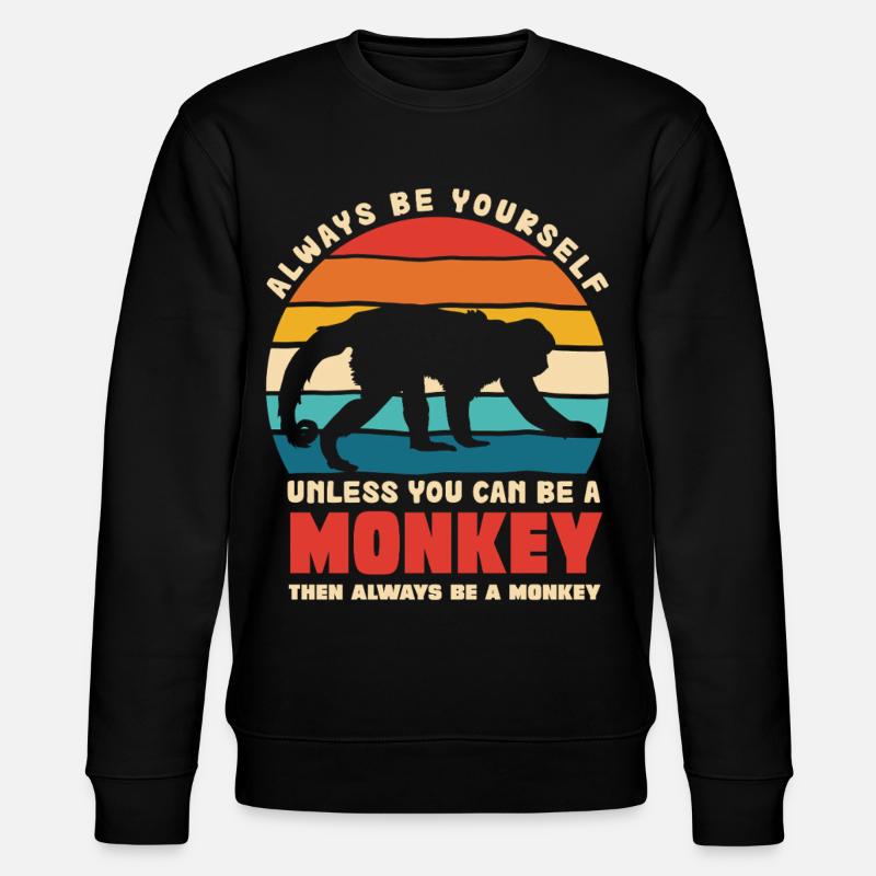 Be Yourself Monkey Retro Motif - Stanley/Stella CHANGER Unisex Organic Sweatshirt - black
