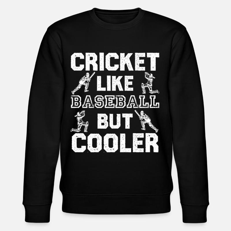 Cricket wie Baseball – Cooler Spruch - Stanley/Stella Unisex Bio-Sweatshirt CHANGER - Schwarz