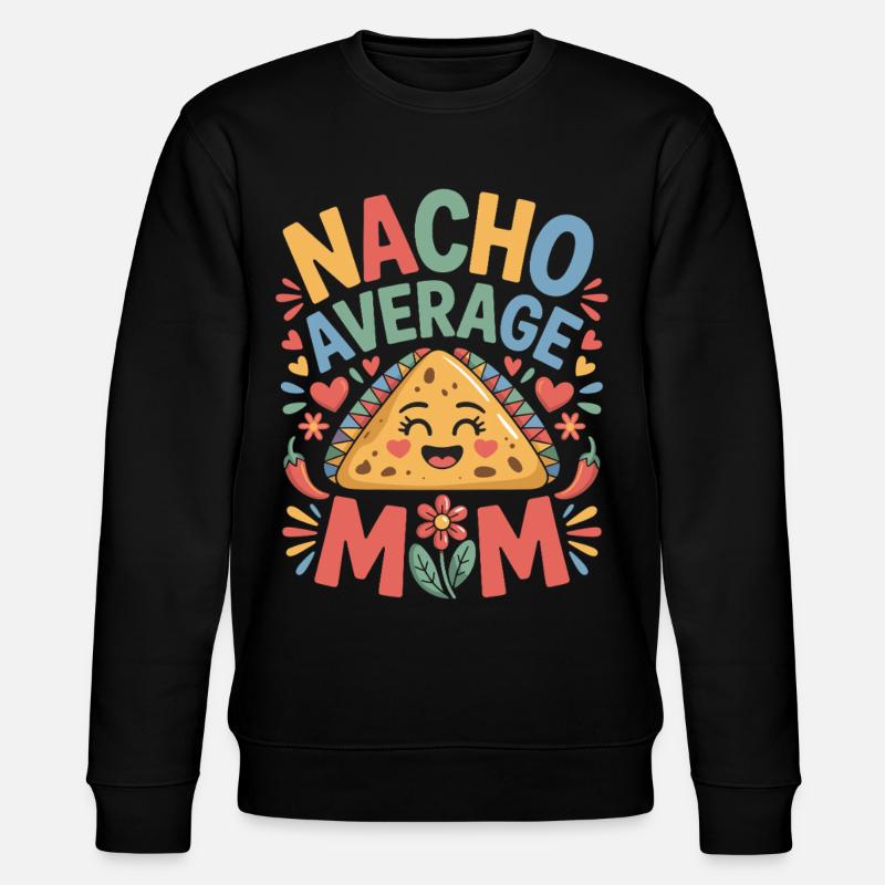 Nacho Durchschnittliche Mama Lustig - Stanley/Stella Unisex Bio-Sweatshirt CHANGER  - Schwarz