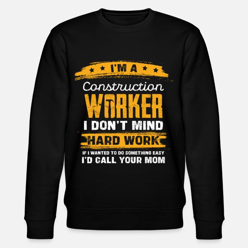 Bauarbeiter Spruch Shirt - Stanley/Stella Unisex Bio-Sweatshirt CHANGER  - Schwarz