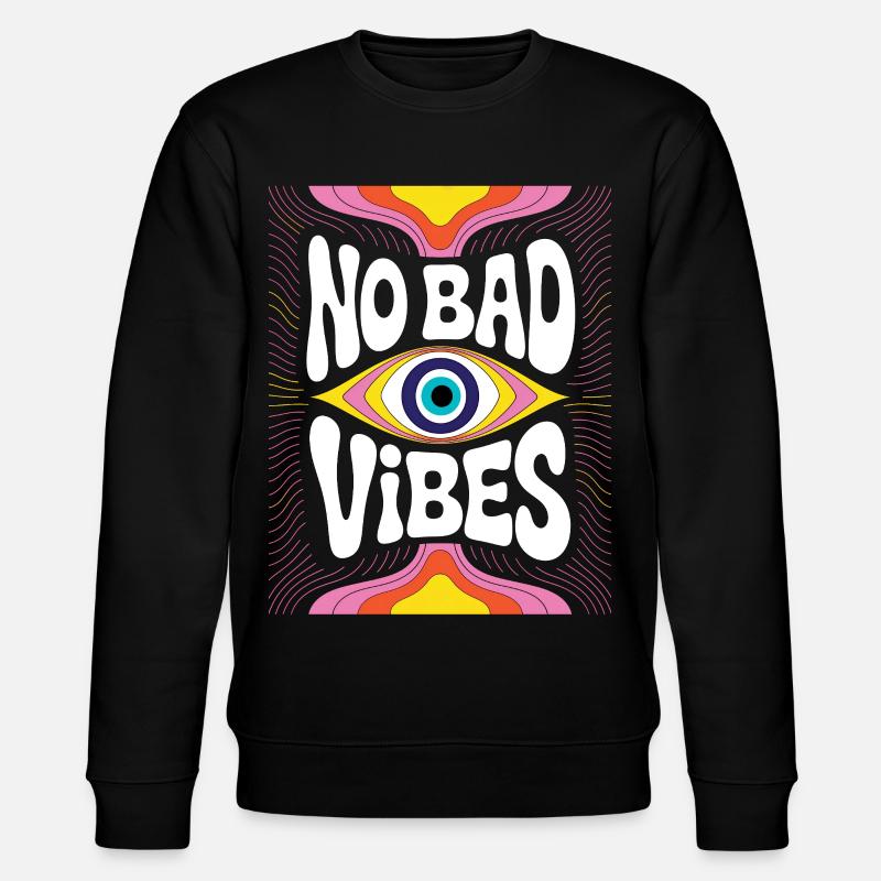No Bad Vibes Eye Psychedelia - Stanley/Stella Unisex Bio-Sweatshirt CHANGER  - Schwarz