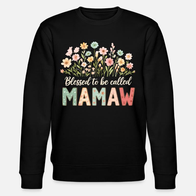 Bénie d’être appelée Mamaw - Sweat bio CHANGER Stanley/Stella Unisexe - noir