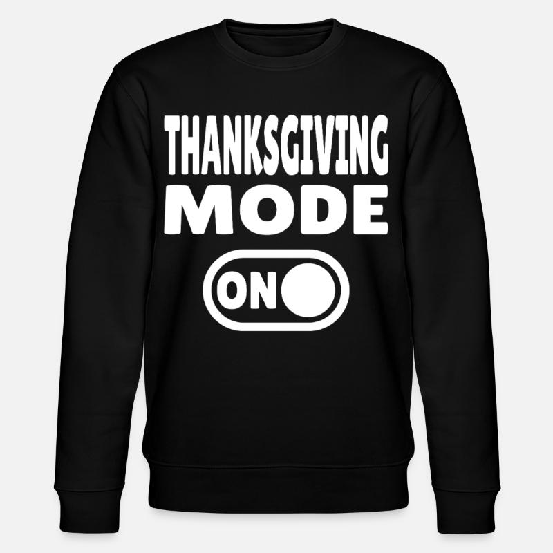Mode Thanksgiving activé - Sweat bio CHANGER Stanley/Stella Unisexe - noir