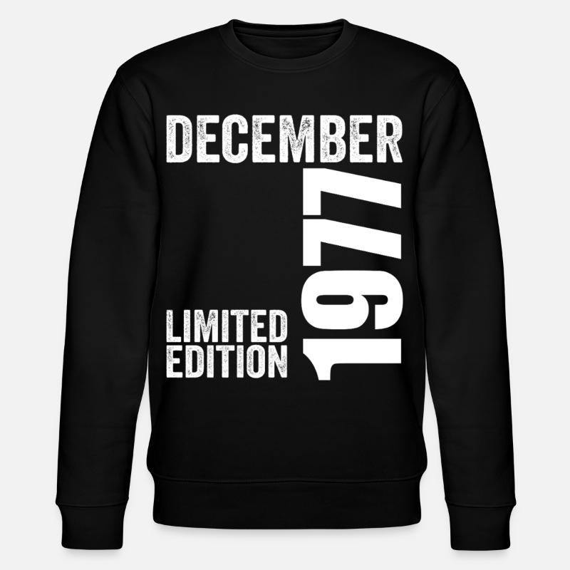 Cadeau Anniversaire Rétro - Décembre 1977 - Sweat bio CHANGER Stanley/Stella Unisexe - noir
