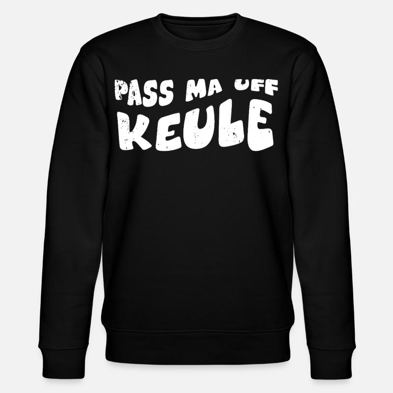 Pass ma auf Keule - Stanley/Stella Unisex Bio-Sweatshirt CHANGER  - Schwarz