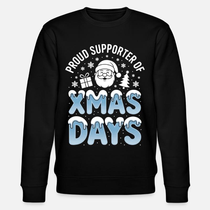 Partisans des jours de Noël - Sweat bio CHANGER Stanley/Stella Unisexe - noir