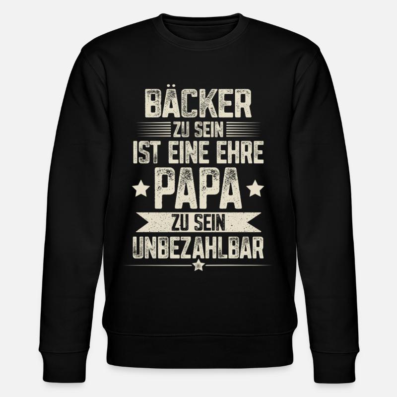 Bäcker Papa - Stanley/Stella Unisex Bio-Sweatshirt CHANGER  - Schwarz