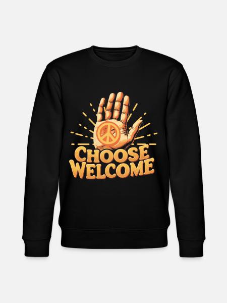 Humanity Equality Choose Welcome - Stanley/Stella CHANGER Unisex Organic Sweatshirt - black