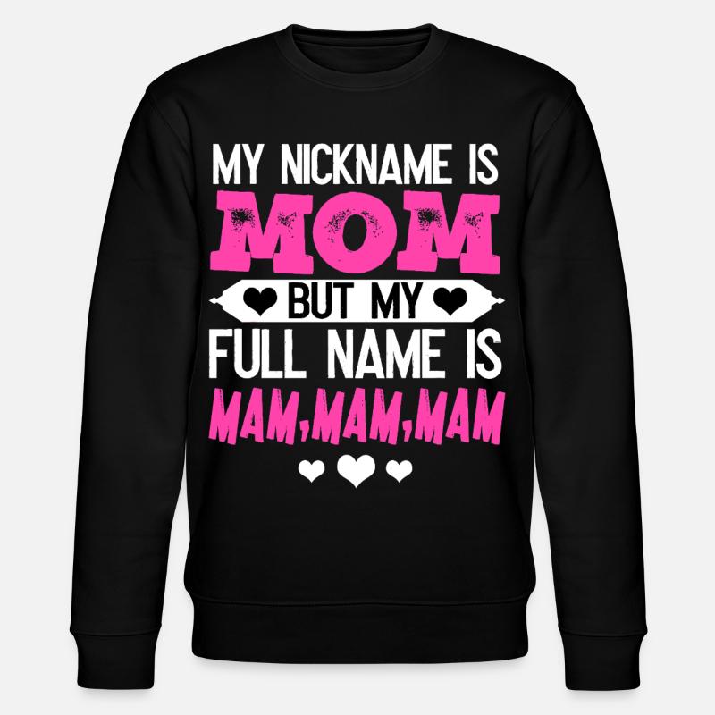 Mama - Stanley/Stella Unisex Bio-Sweatshirt CHANGER  - Schwarz