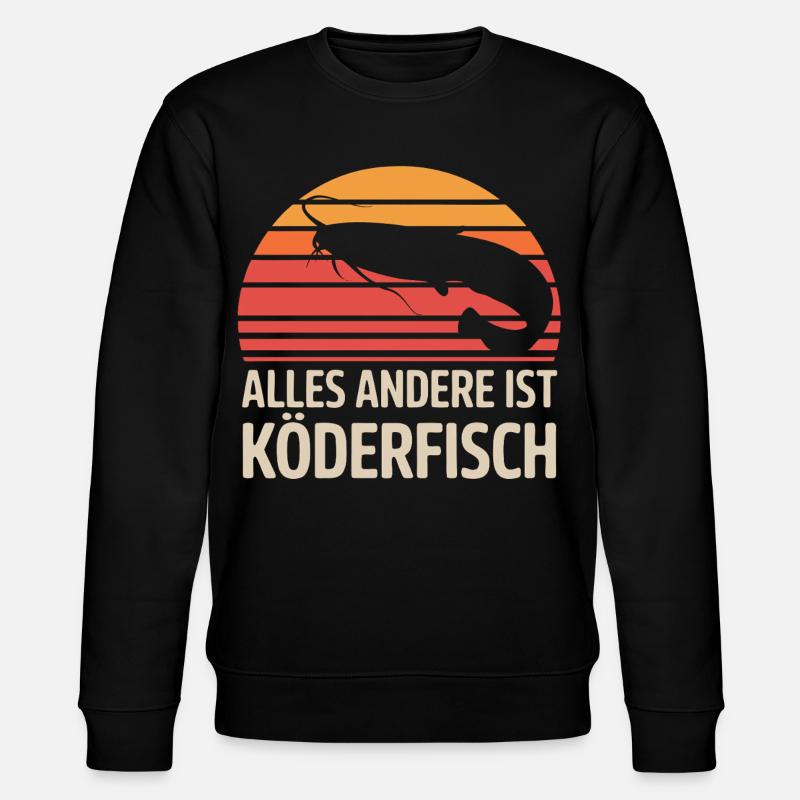 Catfish Angler – Everything Else Is Baitfish - Stanley/Stella CHANGER Unisex Organic Sweatshirt - black