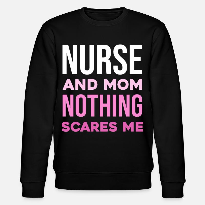 Krankenschwester und Mutter: Unerschrocken - Stanley/Stella Unisex Bio-Sweatshirt CHANGER  - Schwarz