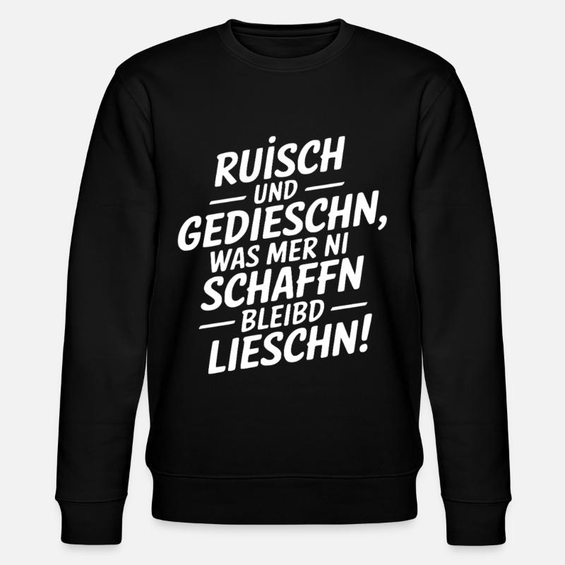 Saxon dialect saying Saxony - Stanley/Stella CHANGER Unisex Organic Sweatshirt - black