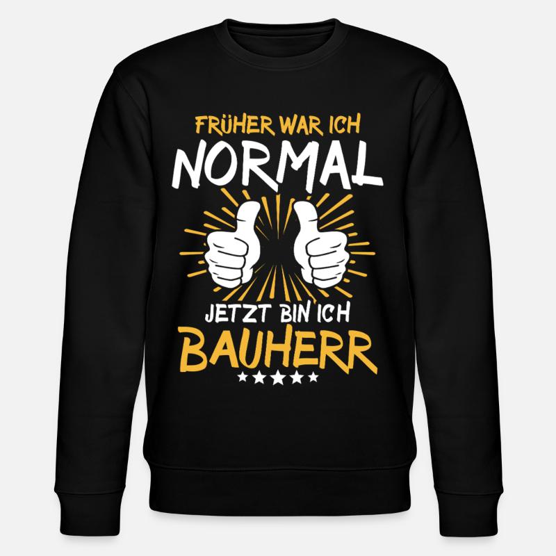 Constructeur Spruch - Sweat bio CHANGER Stanley/Stella Unisexe - noir