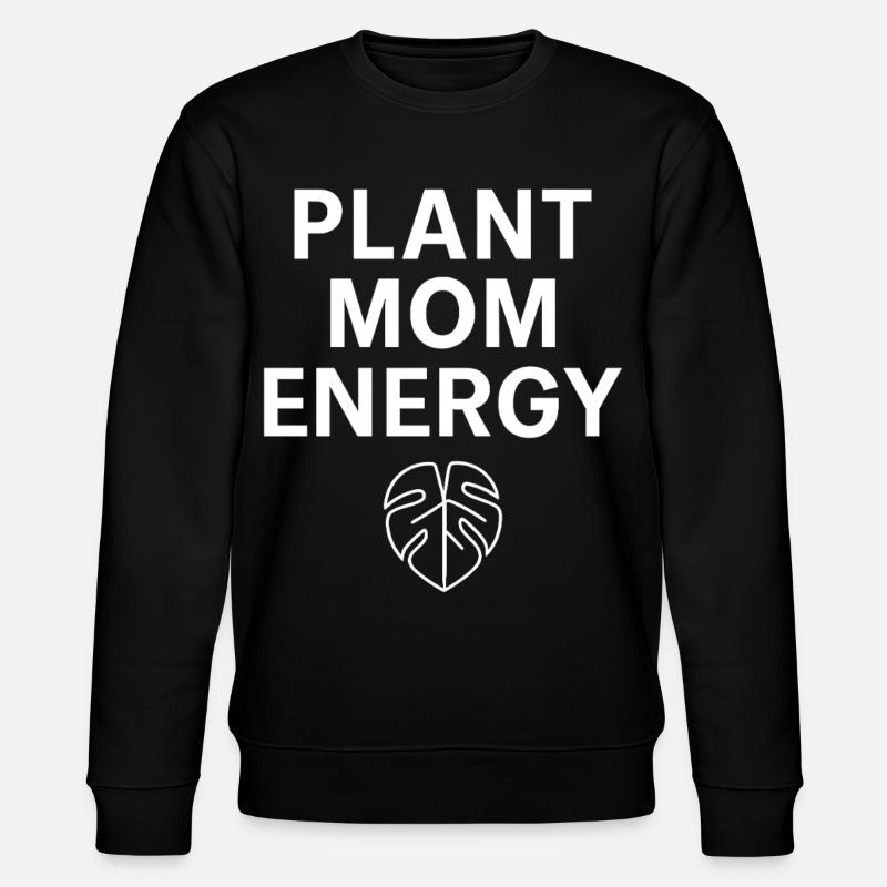 Pflanzen Mama Energie Statement - Stanley/Stella Unisex Bio-Sweatshirt CHANGER  - Schwarz