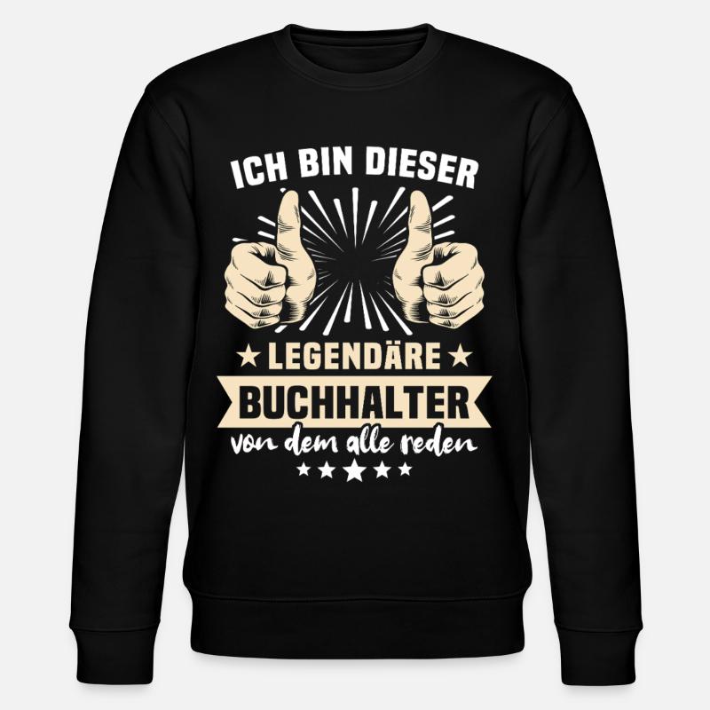 Buchhalter Sprüche - Stanley/Stella Unisex Bio-Sweatshirt CHANGER  - Schwarz