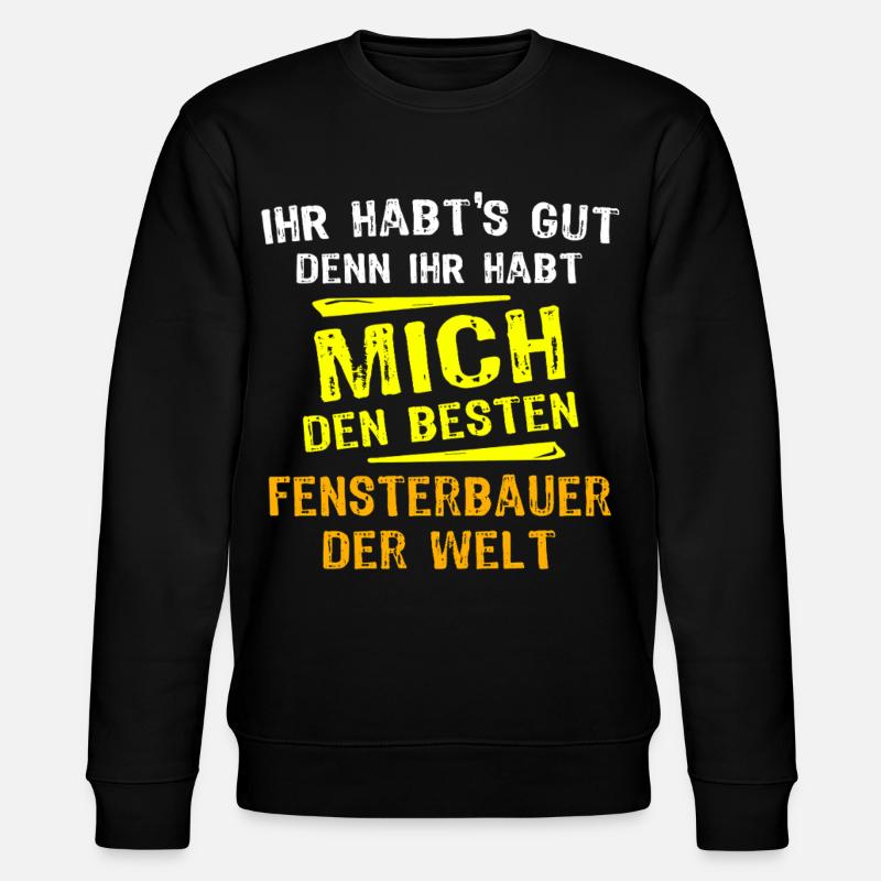 Fensterbauer Geschenk - Stanley/Stella Unisex Bio-Sweatshirt CHANGER  - Schwarz