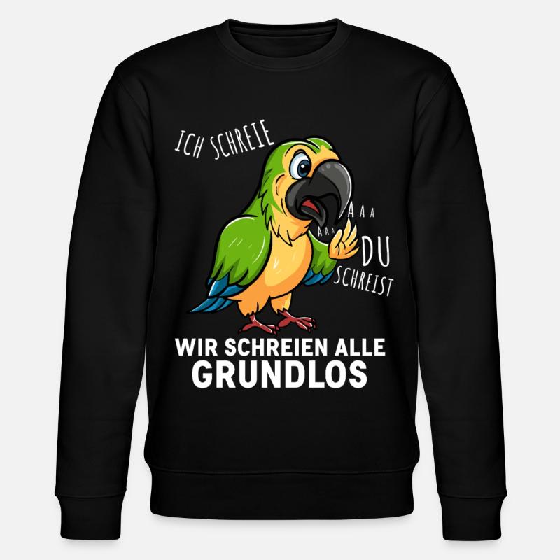 Bunter Papagei Spruchshirt - Stanley/Stella Unisex Bio-Sweatshirt CHANGER  - Schwarz