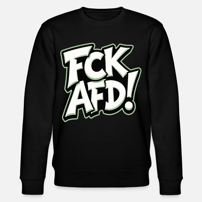 FCK AFD politisches Statement gegen Rechts - Stanley/Stella Unisex Bio-Sweatshirt CHANGER  - Schwarz