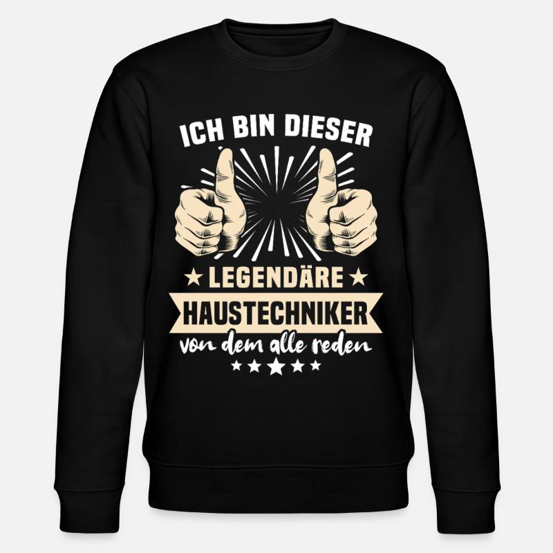 Haustechniker Sprüche - Stanley/Stella Unisex Bio-Sweatshirt CHANGER  - Schwarz