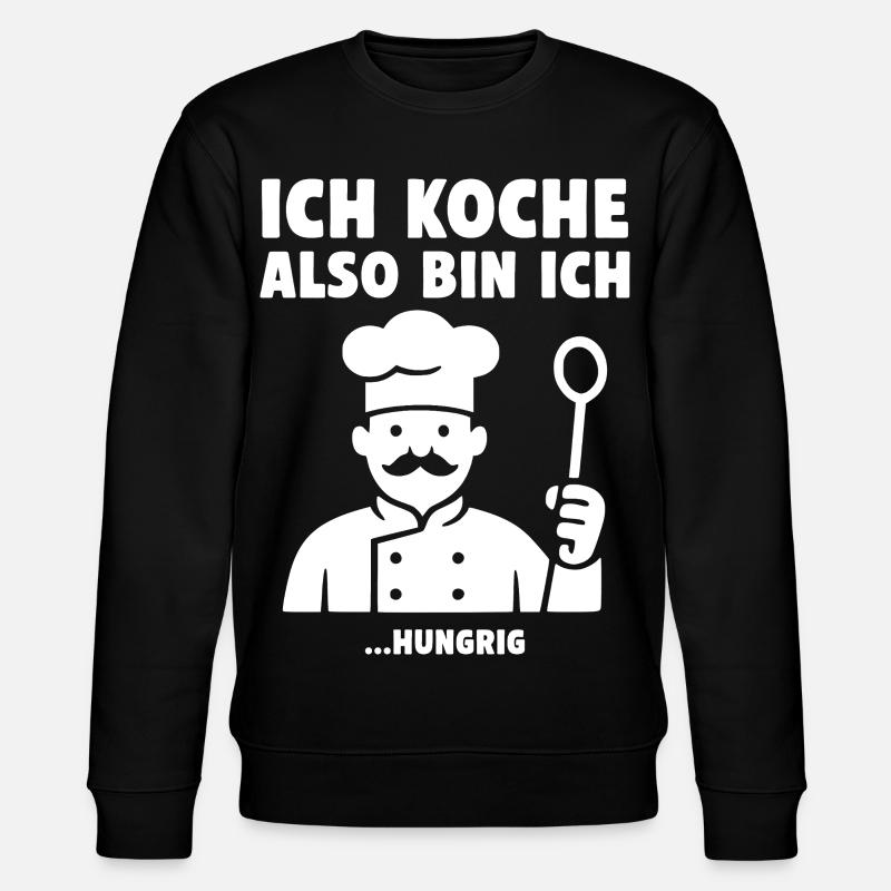 Ich koche also bin ich ...hungrig. Koch Design - Stanley/Stella Unisex Bio-Sweatshirt CHANGER  - Schwarz