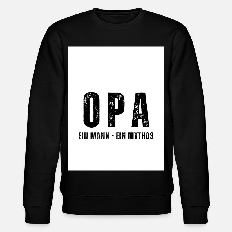 OPA Ein Mann - Ein Mythos - Stanley/Stella Unisex Bio-Sweatshirt CHANGER  - Schwarz