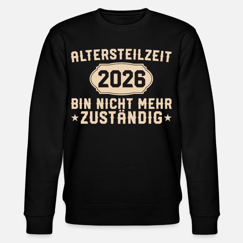Partial retirement 2026 No longer responsible - Stanley/Stella CHANGER Unisex Organic Sweatshirt - black