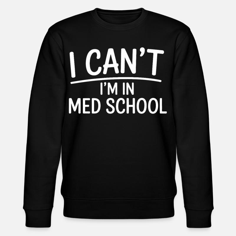 Medizinstudium Spruch Grafik - Stanley/Stella Unisex Bio-Sweatshirt CHANGER  - Schwarz