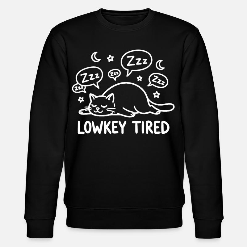 Lowkey Tired Sleeping Cat - Stanley/Stella CHANGER Unisex Organic Sweatshirt - black