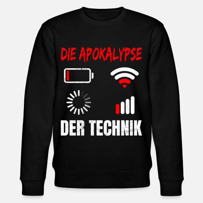 Coder L’APOCALYPSE DE LA TECHNOLOGIE DRÔLE - Sweat bio CHANGER Stanley/Stella Unisexe - noir