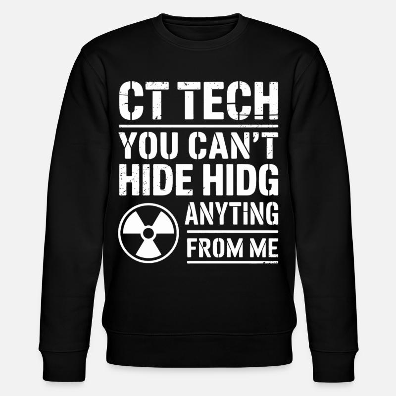 Technicien CT : Rien à cacher - Sweat bio CHANGER Stanley/Stella Unisexe - noir