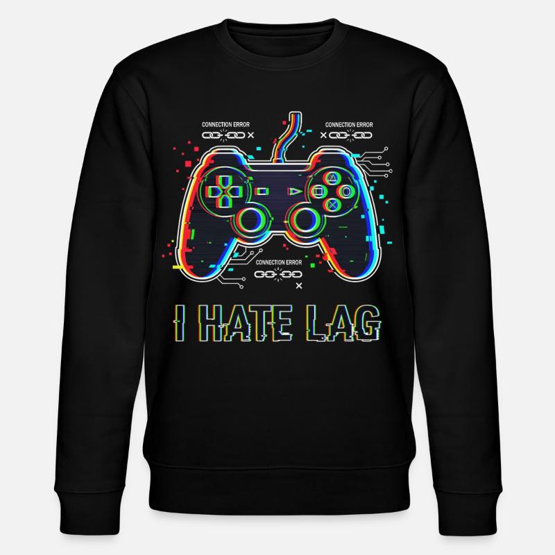 I Hate Lag Glitch - Stanley/Stella CHANGER Unisex Organic Sweatshirt - black
