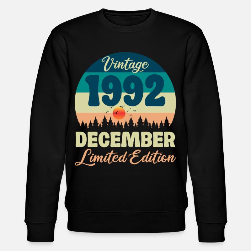 Anniversaire Décembre 1992 Cadeau D'anniversaire - Sweat bio CHANGER Stanley/Stella Unisexe - noir