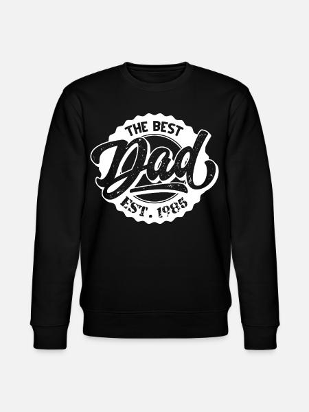 The Best Dad EST 1985 - Stanley/Stella CHANGER Unisex Organic Sweatshirt - black
