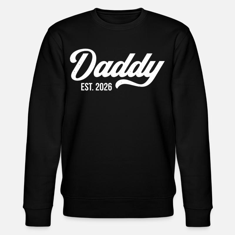 Daddy Est. 2026 - Stanley/Stella Unisex Bio-Sweatshirt CHANGER  - Schwarz
