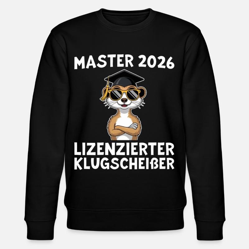 Abschlussprüfung 2026 Mastertitel Geschenkidee - Stanley/Stella Unisex Bio-Sweatshirt CHANGER  - Schwarz