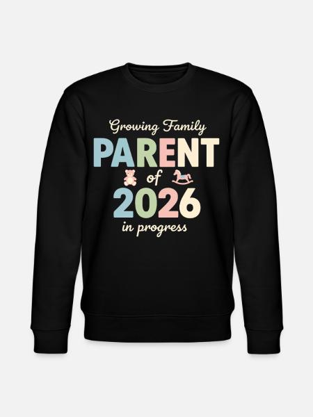 Growing Family – Parent of 2026 - Stanley/Stella CHANGER Unisex Organic Sweatshirt - black