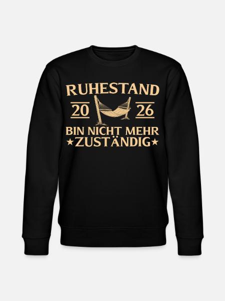 Ruhestand 2026 Abschiedsgeschenk Rente - Stanley/Stella Unisex Bio-Sweatshirt CHANGER  - Schwarz