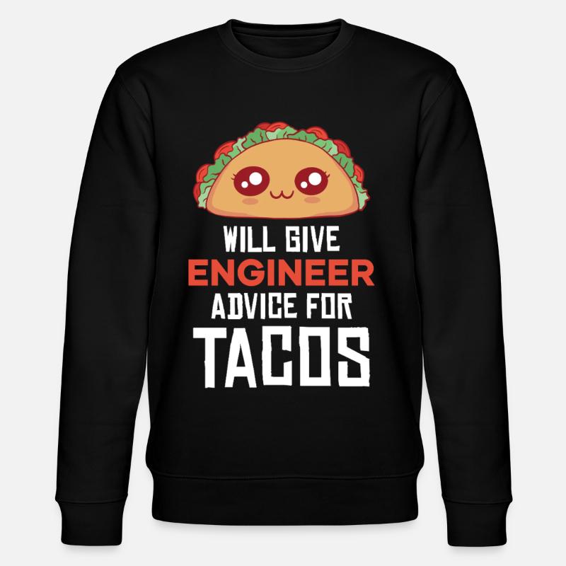 Taco Pun: Engineering Consulting - Stanley/Stella CHANGER Unisex Organic Sweatshirt - black