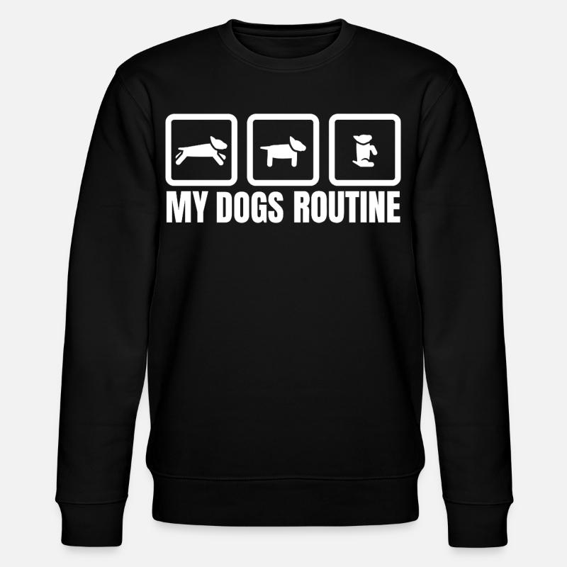 My Dogs Routine - Stanley/Stella Unisex Bio-Sweatshirt CHANGER  - Schwarz