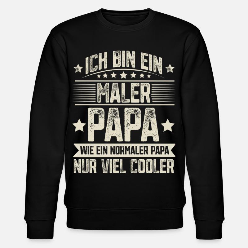 Painter Dad - Stanley/Stella CHANGER Unisex Organic Sweatshirt - black