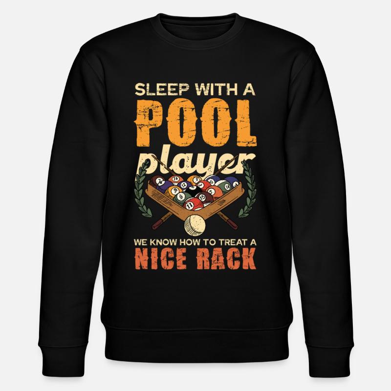 Pool Rack Spruch Shirt - Stanley/Stella Unisex Bio-Sweatshirt CHANGER  - Schwarz