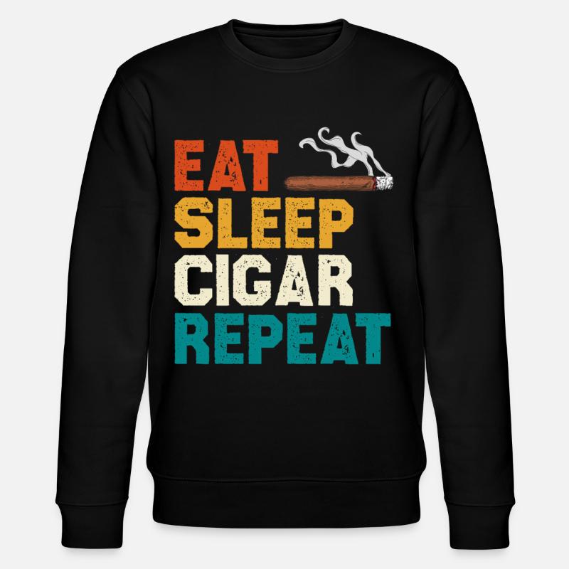 Eat Sleep Cigar Repeat Tee - Stanley/Stella Unisex Bio-Sweatshirt CHANGER  - Schwarz