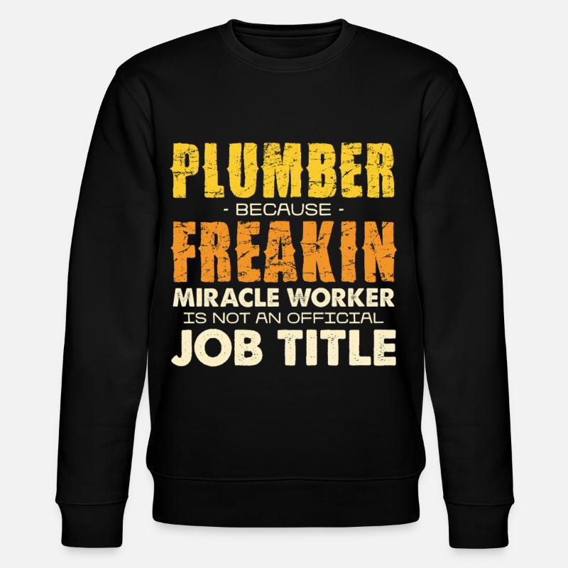 Plumber Wunderhandwerker Humor - Stanley/Stella Unisex Bio-Sweatshirt CHANGER  - Schwarz