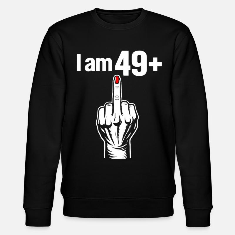I Am 49+ - Stanley/Stella Unisex Bio-Sweatshirt CHANGER  - Schwarz