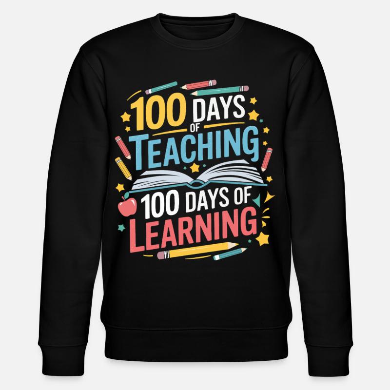 100 jours d’apprentissage pour enseigner - Sweat bio CHANGER Stanley/Stella Unisexe - noir