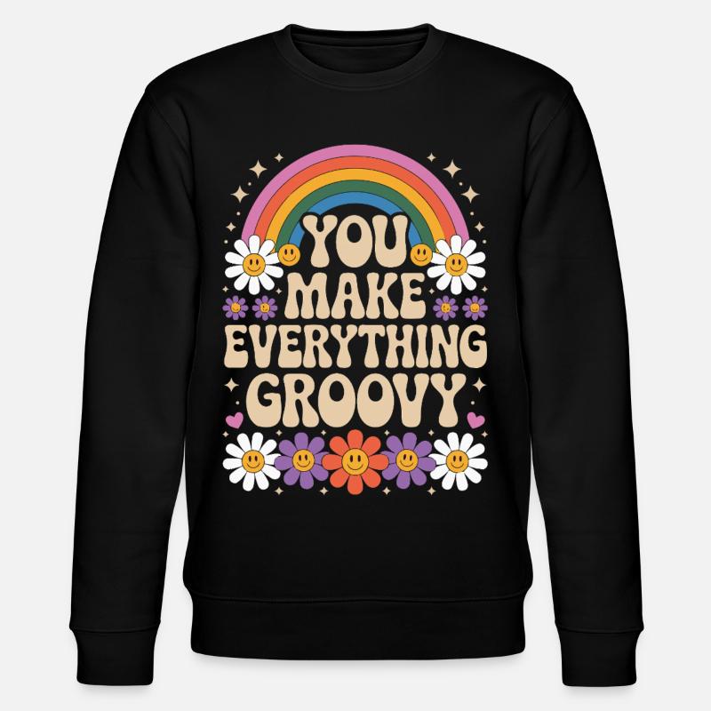 You Make Everything Groovy - Retro Rainbow - Stanley/Stella Unisex Bio-Sweatshirt CHANGER  - Schwarz